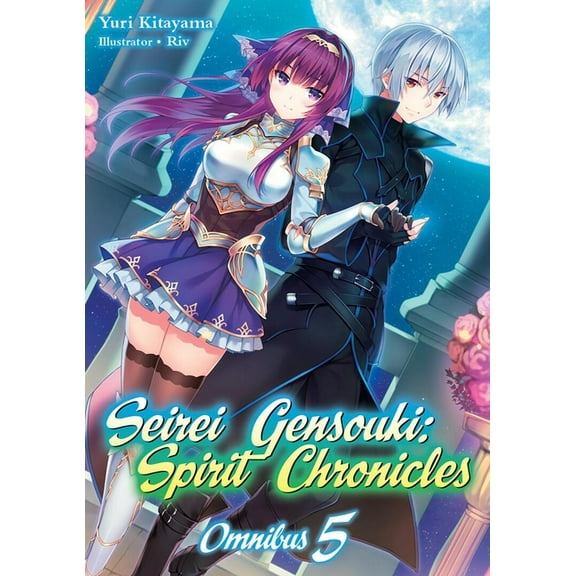 Seirei Gensouki: Spirit Chronicles (Ligh Seirei Gensouki: Spirit Chronicles: Omnibus 5 (Light Novel), Book 5, (Paperback)