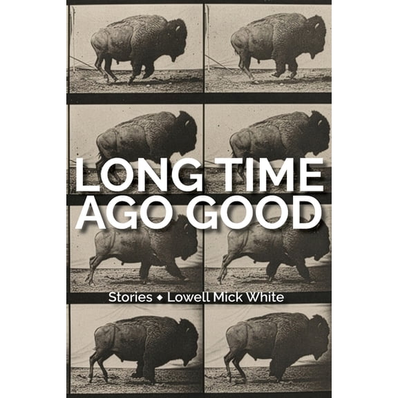 Long Time Ago Good, (Paperback)