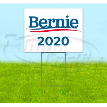 Bernie 2020 (18" x 24") Yard Sign, Includes Metal Step Stake