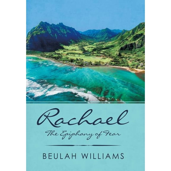 Rachael : The Epiphany of Fear (Hardcover)