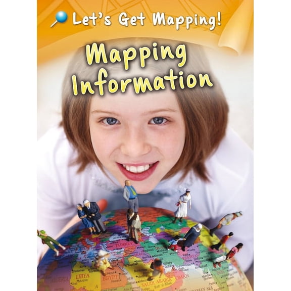 Let's Get Mapping! Mapping Information, (Paperback)
