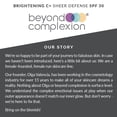 thumbnail image 6 of Beyond Complexion Brightening C+ Sheer Defense SPF 30 - Oil-Free, Fast-Absorbing SPF Makeup that Reduces Redness and Evens Skin Tone, 6 of 6