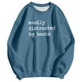 thumbnail image 3 of Easily Distracted By Books Sweatshirts for Women Long Sleeve Crewneck Book Lovers Reading Sweatshirt Pullover Tops, 3 of 5