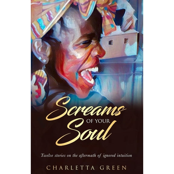 Screams of your soul, (Paperback)