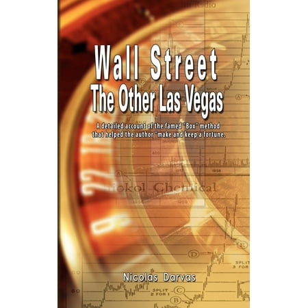 World Market Las Vegas Wall Street : The Other Las Vegas by Nicolas Darvas (the author of How I Made $2,000,000 In The Stock Market) ()
