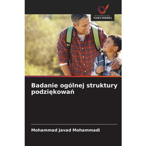Badanie ogólnej struktury podziękowań, (Paperback)