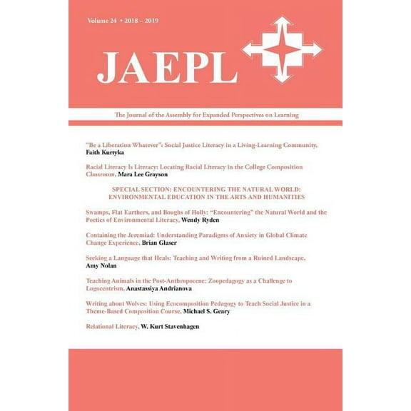Jaepl: The Journal of the Assembly for Expanded Perspectives on Learning (Vol. 24, 2018-2019), (Paperback)