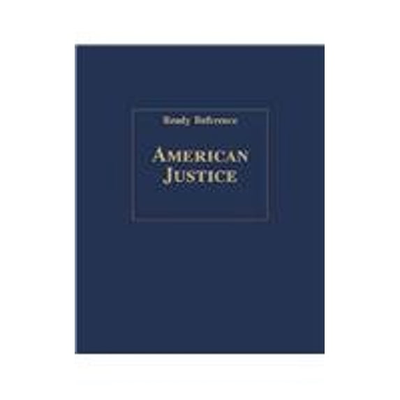 Pre-Owned American Justice (Ready Reference) (Library Binding) 9780893567613