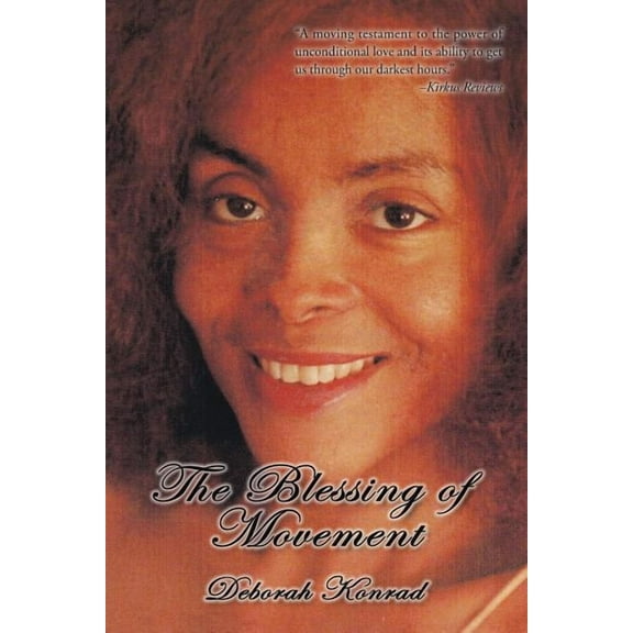 The Blessing of Movement (Paperback)