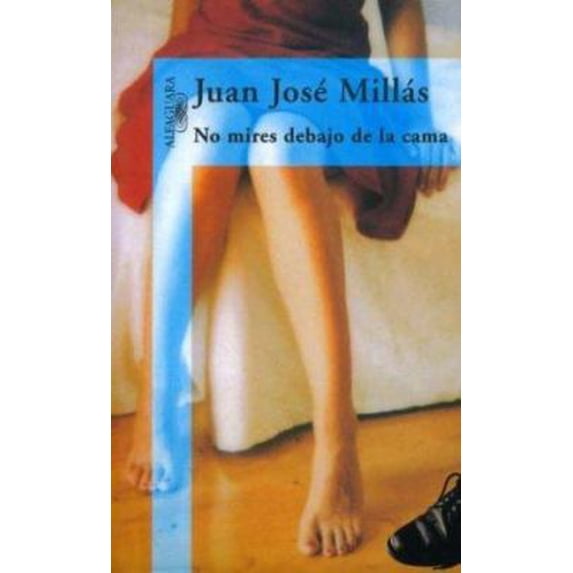 Pre-Owned NO MIRES DEBAJO DE LA CAMA (Spanish Edition) (Paperback) 8420478628 9788420478623