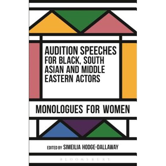 Pre-Owned Audition Speeches: Audition Speeches for Black, South Asian and Middle Eastern Actors: Monologues for Women (Paperback)