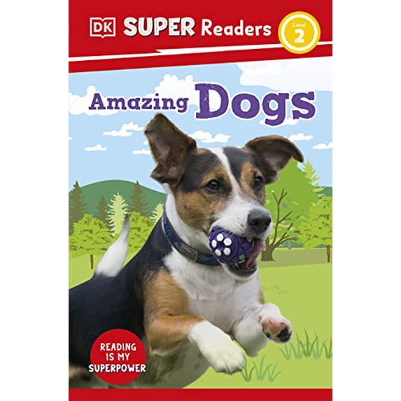 Pre-Owned DK Super Readers Level 2 Amazing Dogs (Paperback) 0744071674 9780744071672