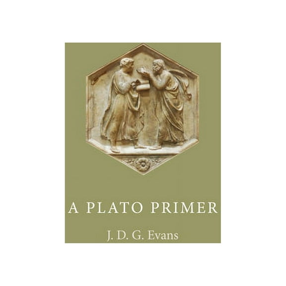 A Plato Primer, (Paperback)