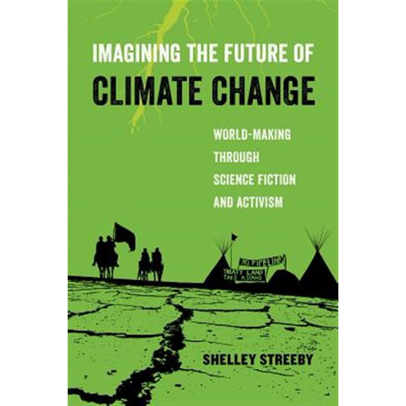 Pre-Owned Imagining the Future of Climate Change