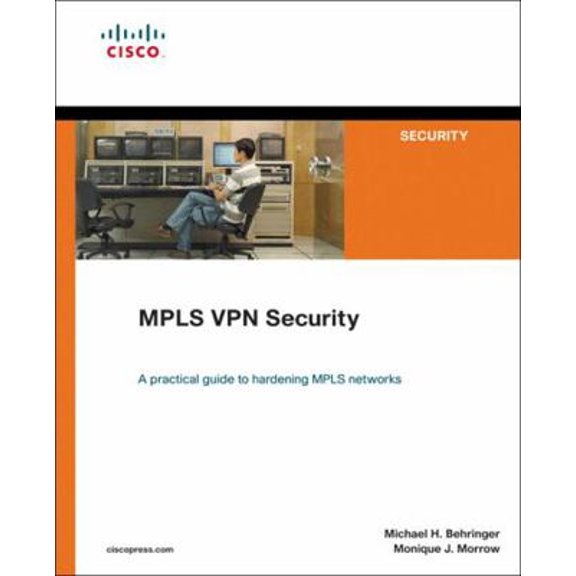 Pre-Owned Mpls VPN Security (Paperback) 1587051834 9781587051838