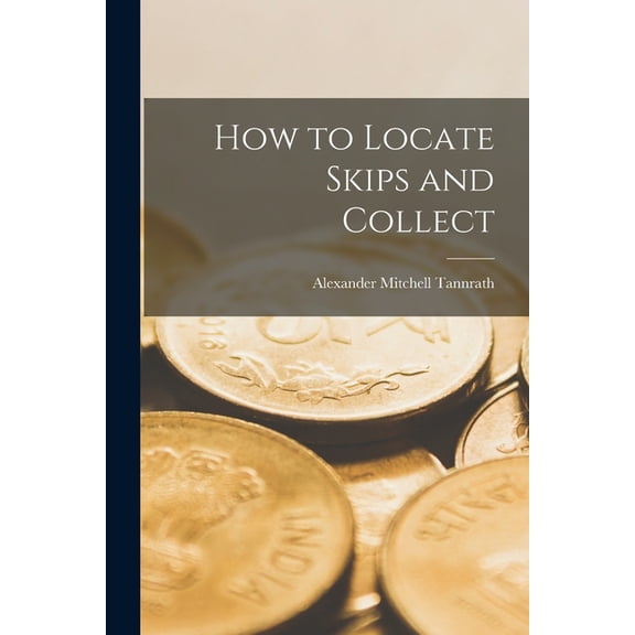 How to Locate Skips and Collect, (Paperback)
