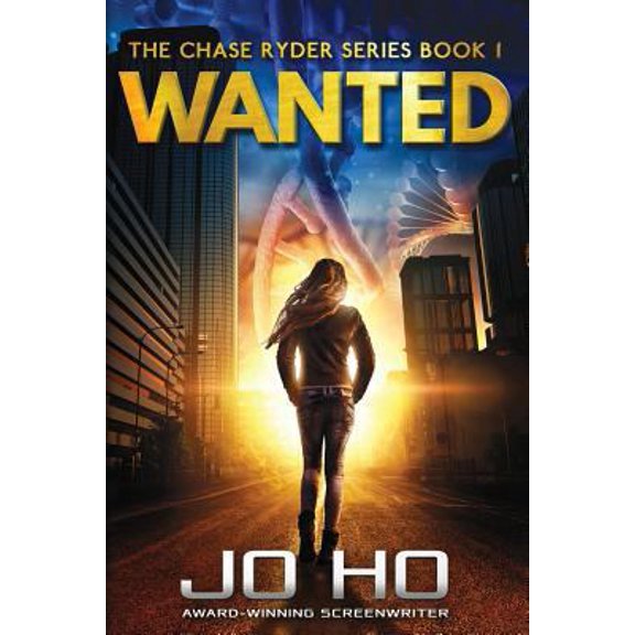 Pre-Owned Wanted (The Chase Ryder Series) (Paperback) 1540303179 9781540303172
