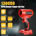 thumbnail image 3 of 210W Cordless Handheld Jet Blower Portable Violent Turbo Fan for Milwaukee 18V, 3 of 7
