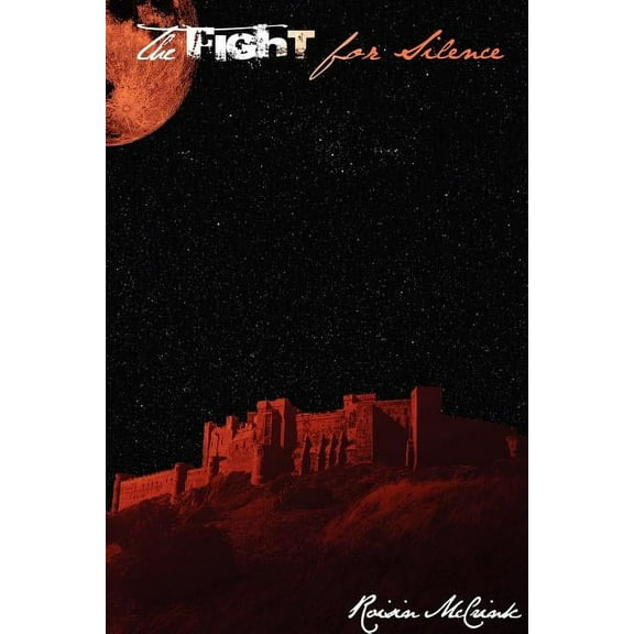 The Fight for Silence (Paperback)