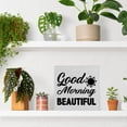 thumbnail image 6 of Zomyto 5"x5" Good Morning Beautiful Wooden Box Sign Wood Block Sign, 6 of 6