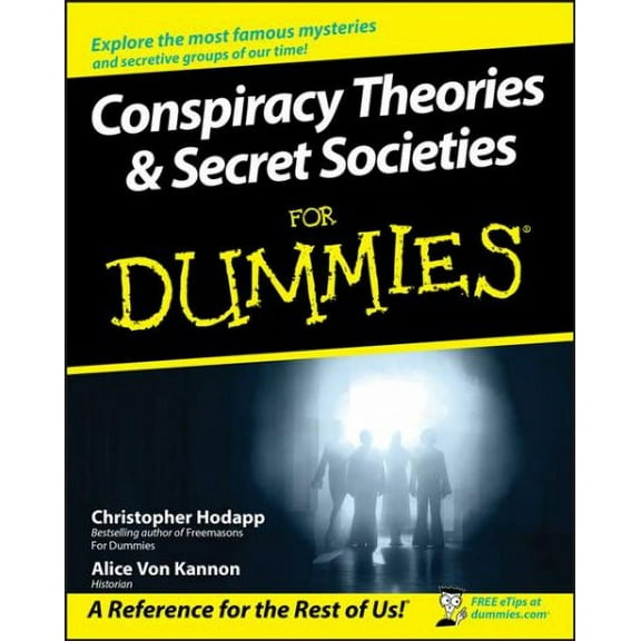 Pre-Owned Conspiracy Theories and Secret Societies for Dummies (Paperback) 0470184086 9780470184080