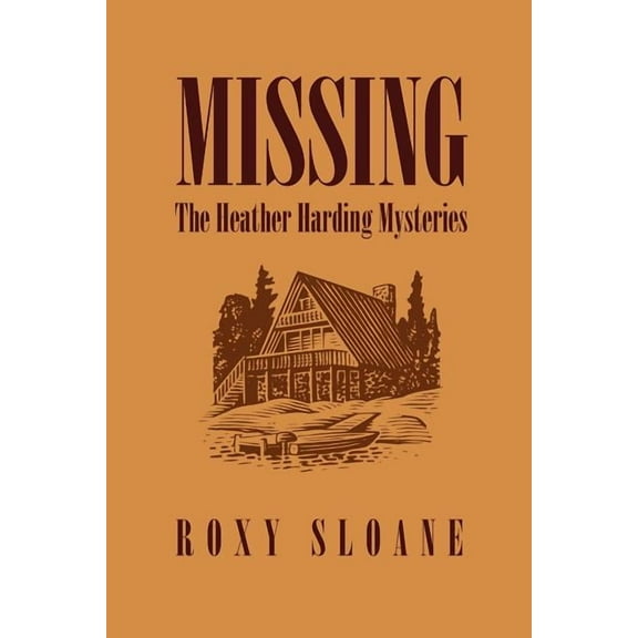 Missing: The Heather Harding Mysteries, (Paperback)