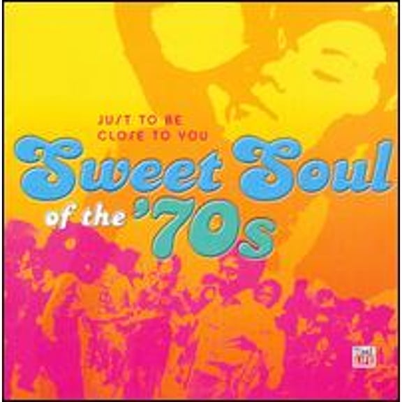 Pre-Owned Sweet Soul of the '70s: Just to Be Close to You (CD 0610583248623) by Various Artists