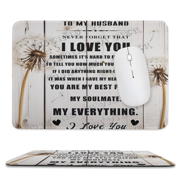 to My Husband,Husband Gifts for Birthday Christmas Day Valentine's Day Father's Day from Wife, Dandelion Mouse Pad - Studio Series, Computer Mouse Mat 8"x10"