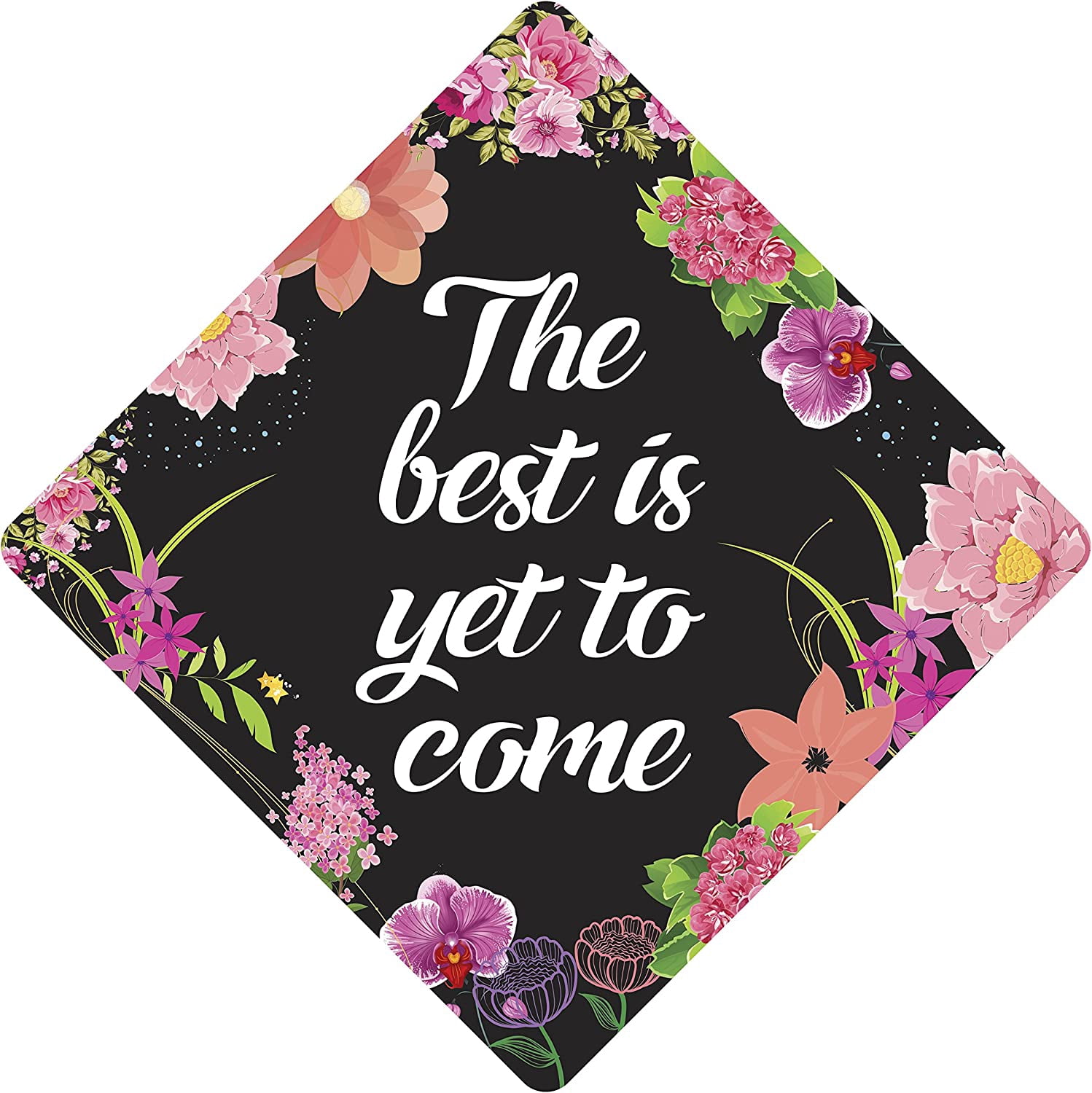 Best is Yet to Come - Grad Cap Tassel Topper