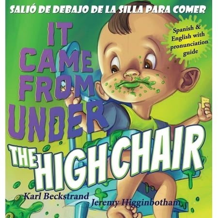 Mini-Mysteries for Minors: It Came from Under the Highchair - Salió de debajo de la silla para comer: A Mystery in English & Spanish (Hardcover)