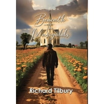 Beneath the Marigolds, (Hardcover)