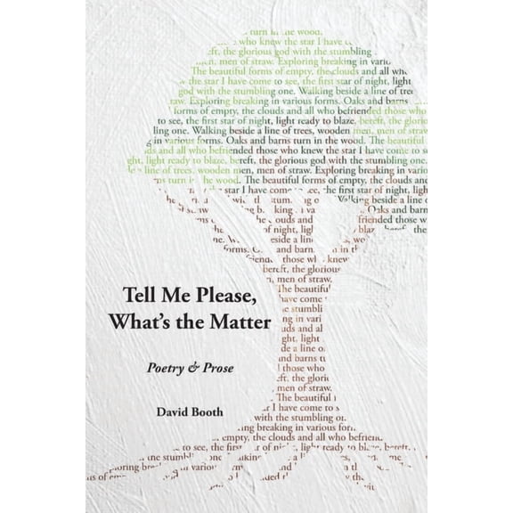 Tell Me Please, What's the Matter?, (Paperback)