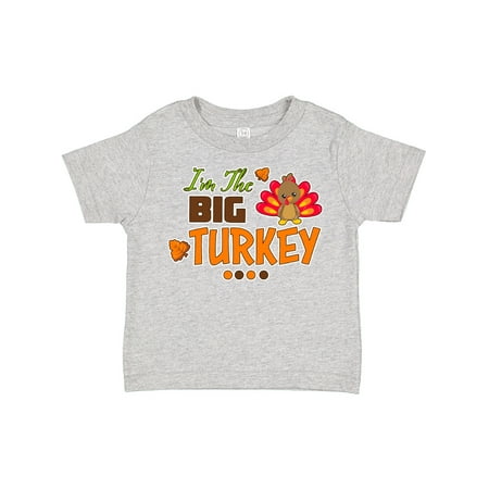 

Inktastic Thanksgiving Im the Big Turkey Gift Toddler Boy or Toddler Girl T-Shirt