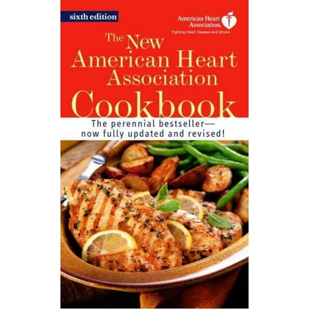 The New American Heart Association Cookbook