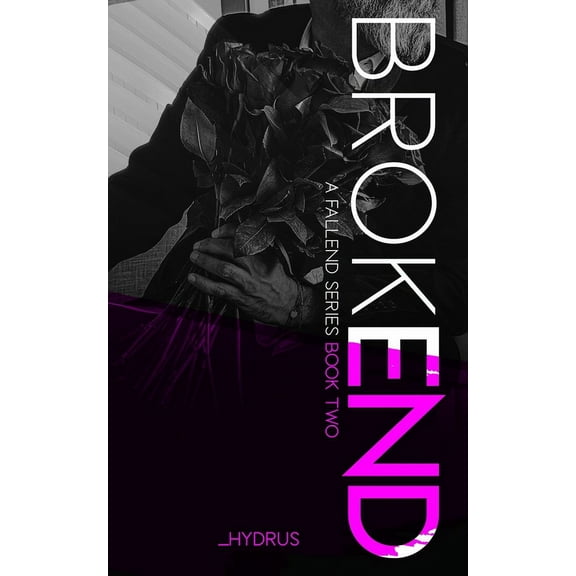 Fallend BrokEND, Book 2, (Paperback)