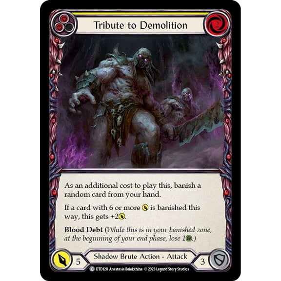 Flesh and Blood Dusk Till Dawn Common Tribute to Demolition DTD128 (Yellow)