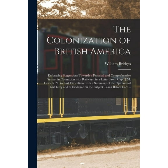 The Colonization of British America [microform] (Paperback)