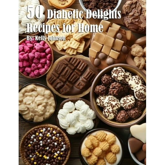 50 Diabetic Delights Recipes for Home, (Paperback)
