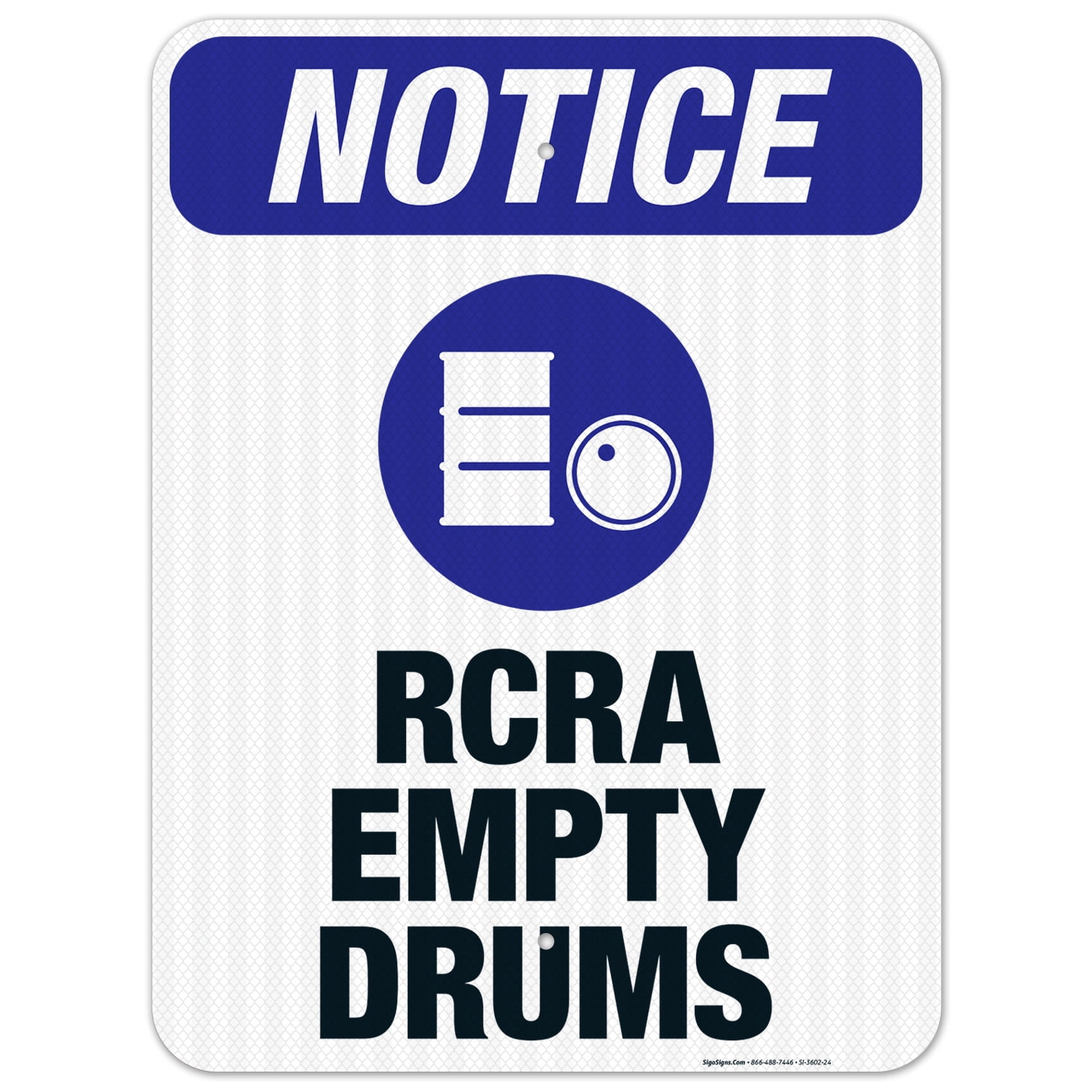 RCRA Empty Drums Sign, OSHA Notice Sign, 18x24 Reflective Aluminum