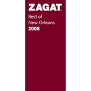 Zagat 2008 Best of New Orleans (Zagat Guides)