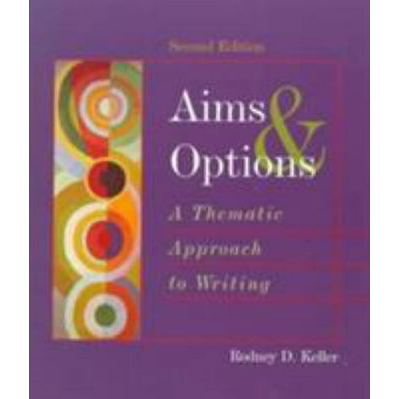 Pre-Owned Aims and Options: A Thematic Approach to Writing (Paperback) 0395899613 9780395899618