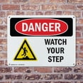 thumbnail image 4 of (2 Pack) Watch Your Step OSHA Danger Sign 18 Inch X 12 Inch Indoor / Outdoor Rust-Free Aluminum Metal Signs for Workplace, Workshop, and Construction Site, Made in the USA, 4 of 8