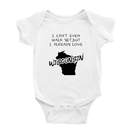 

I Can t Even Walk Yet but Already Love Wisconsin Funny Baby Bodysuits 0-3 Months