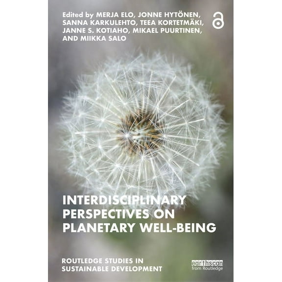 Routledge Studies in Sustainable Develop Interdisciplinary Perspectives on Planetary Well-Being, (Paperback)