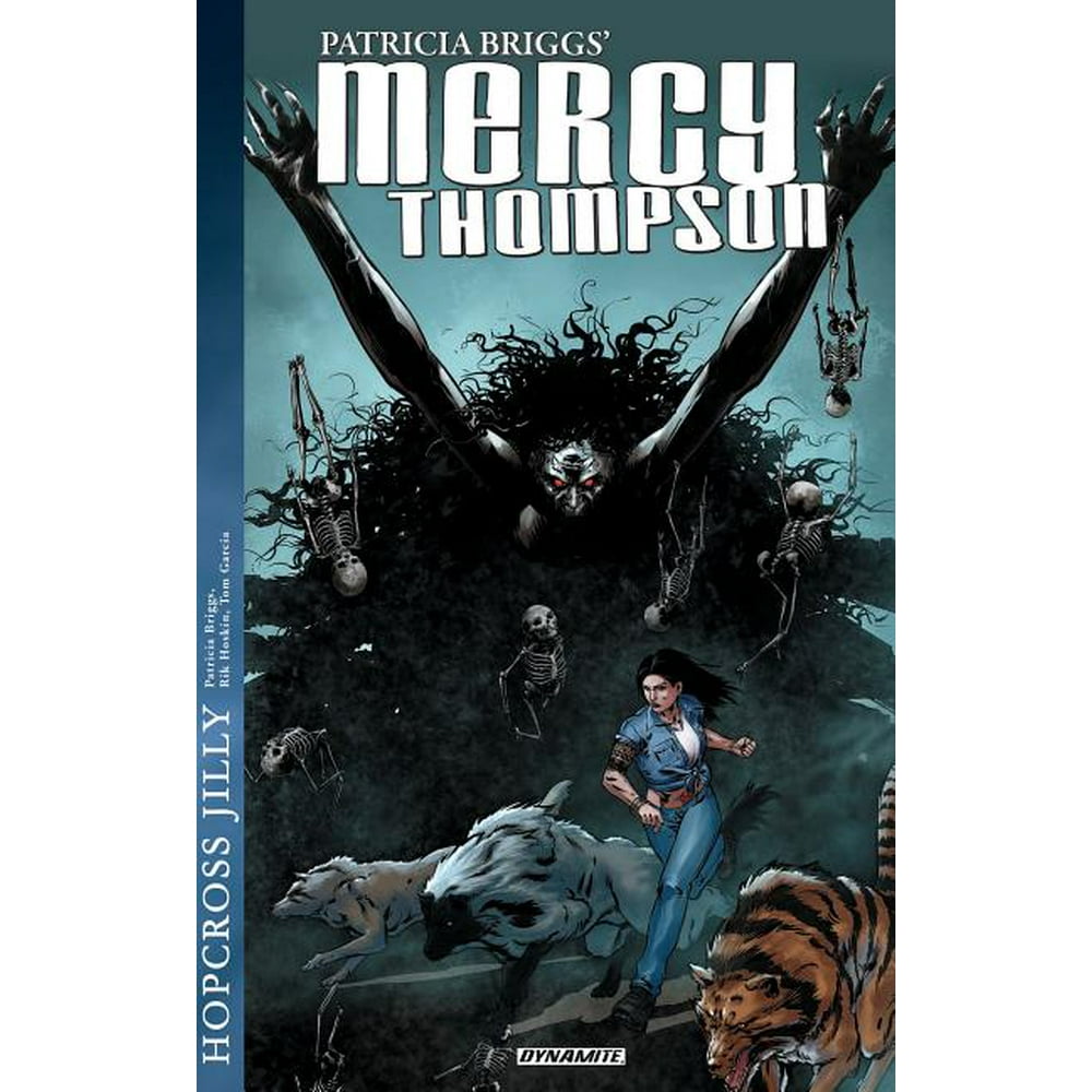 Mercy Thompson Novels Patricia Briggs Mercy Thompson Hopcross Jilly (Hardcover)