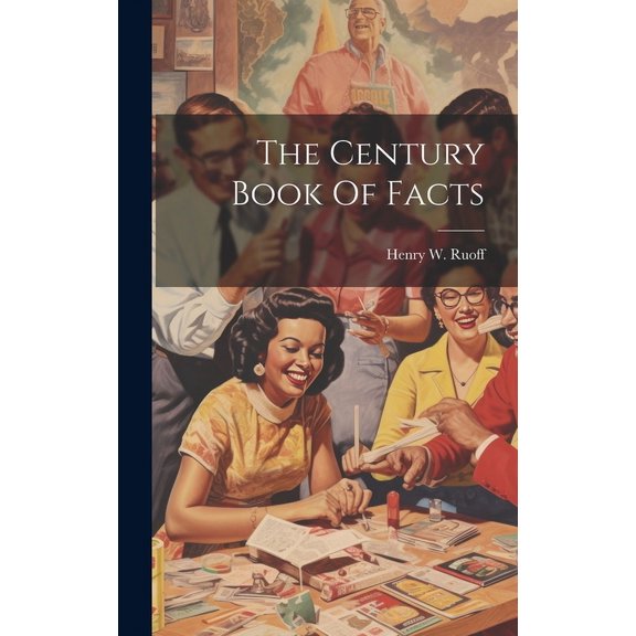 The Century Book Of Facts (Hardcover)