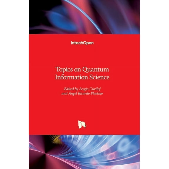 Topics on Quantum Information Science (Hardcover)