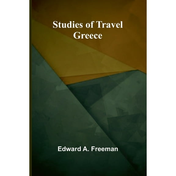 Studies of Travel: Greece, (Paperback)