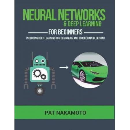Walmart Engine Learning Neural Networks and Deep Learning: Neural Networks & Deep Learning ...