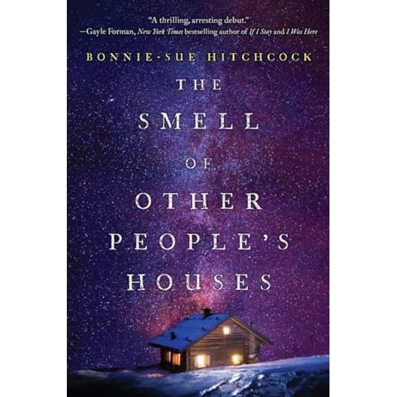 Pre-Owned The Smell of Other People's Houses (Hardcover) 0553497782 9780553497786
